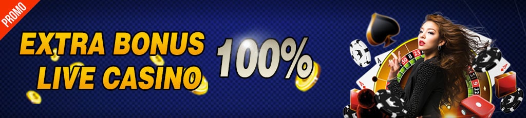 Extra Bonus 100% Live Casino